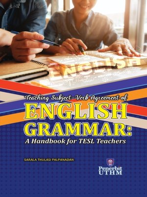 cover image of Teaching Subject-Verb Agreement of English Grammar